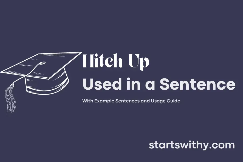 sentence with Hitch Up