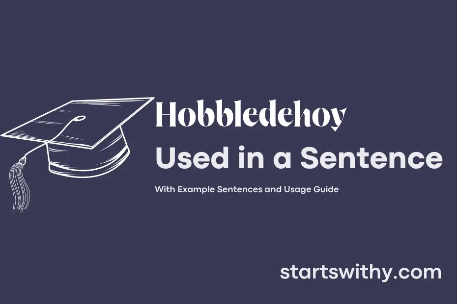sentence with Hobbledehoy