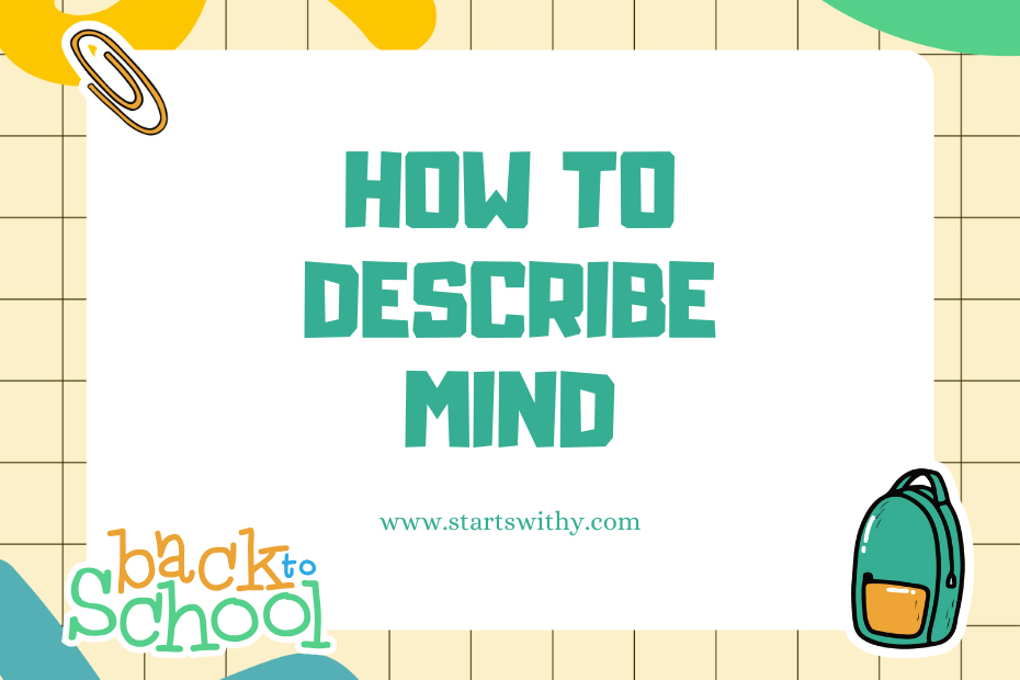 How to Describe mind