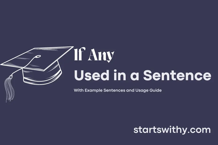 sentence with If Any