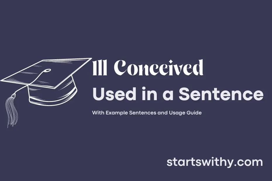 sentence with Ill Conceived