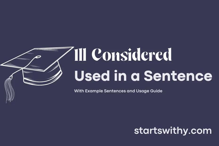 sentence with Ill Considered