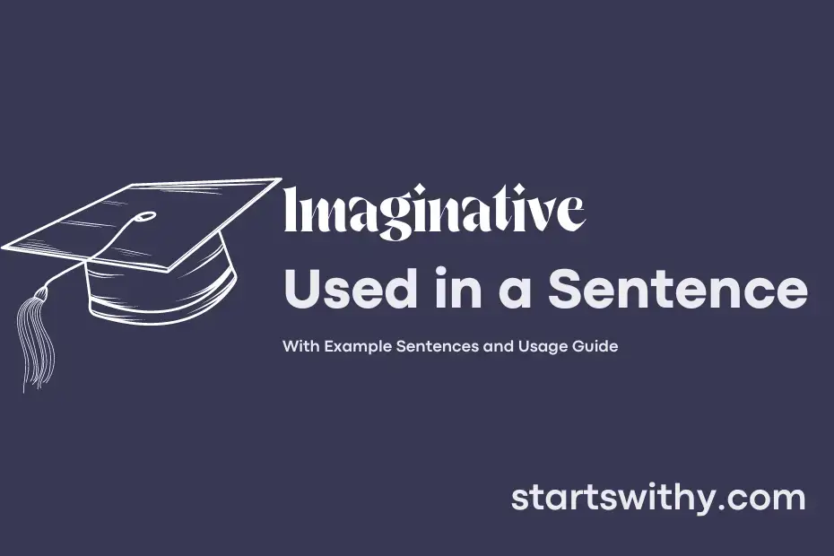 sentence with Imaginative
