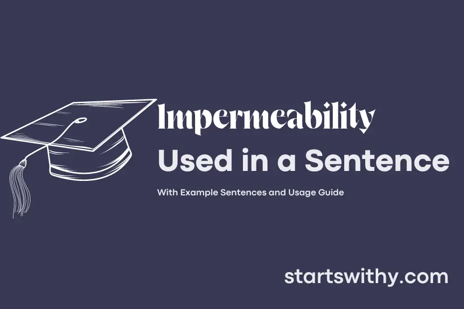 sentence with Impermeability