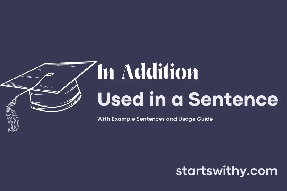 sentence with In Addition