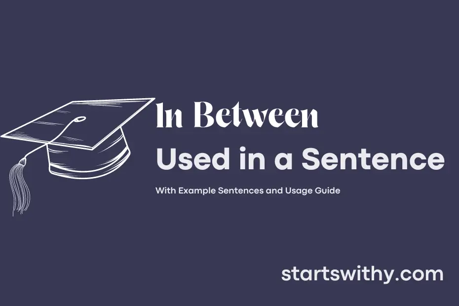 sentence with In Between