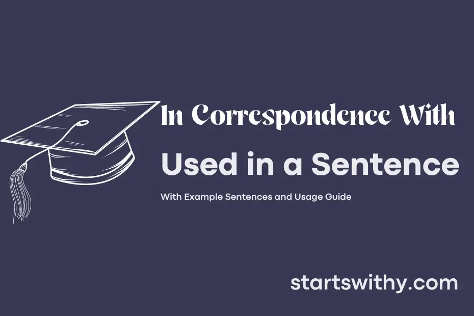 sentence with In Correspondence With