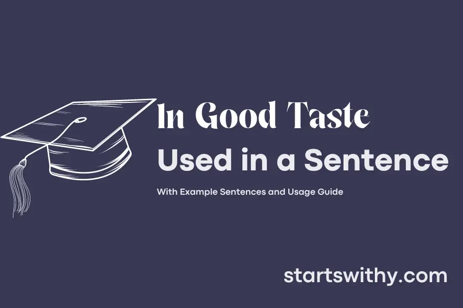 sentence with In Good Taste