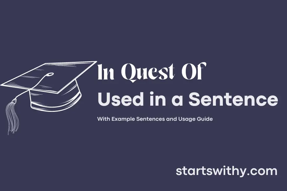 sentence with In Quest Of