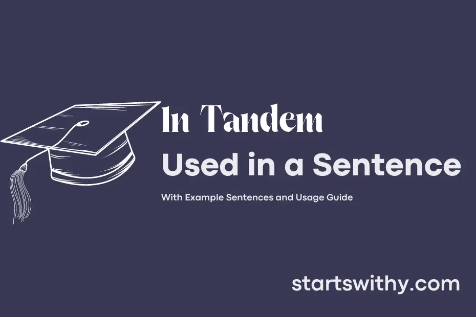sentence with In Tandem