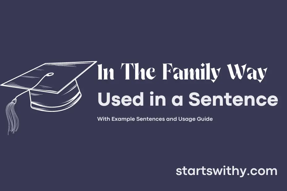 sentence with In The Family Way