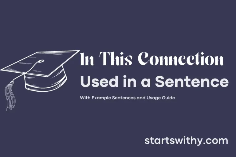 IN THIS CONNECTION in a Sentence Examples 21 Ways to Use In This