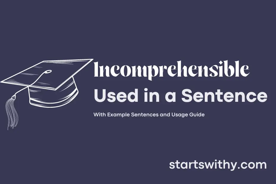 sentence with Incomprehensible