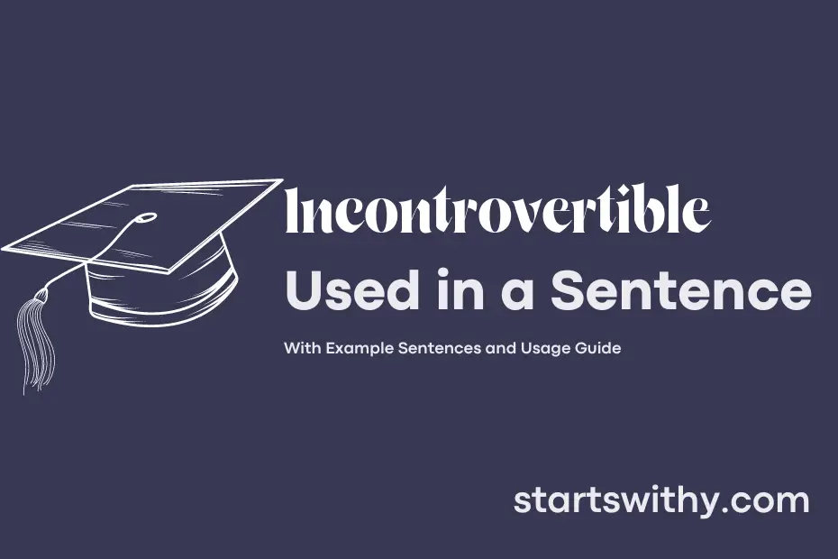 sentence with Incontrovertible
