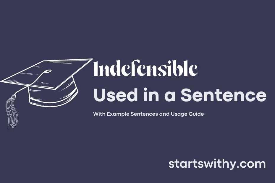 sentence with Indefensible