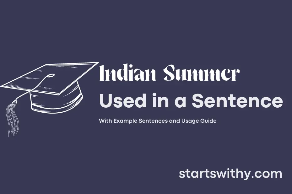 sentence with Indian Summer