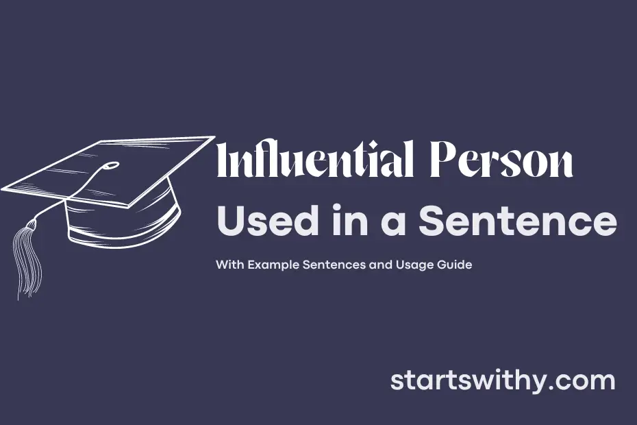 sentence with Influential Person
