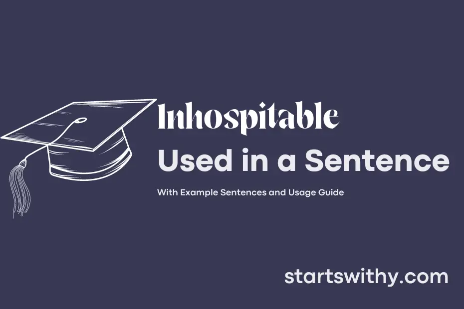 sentence with Inhospitable