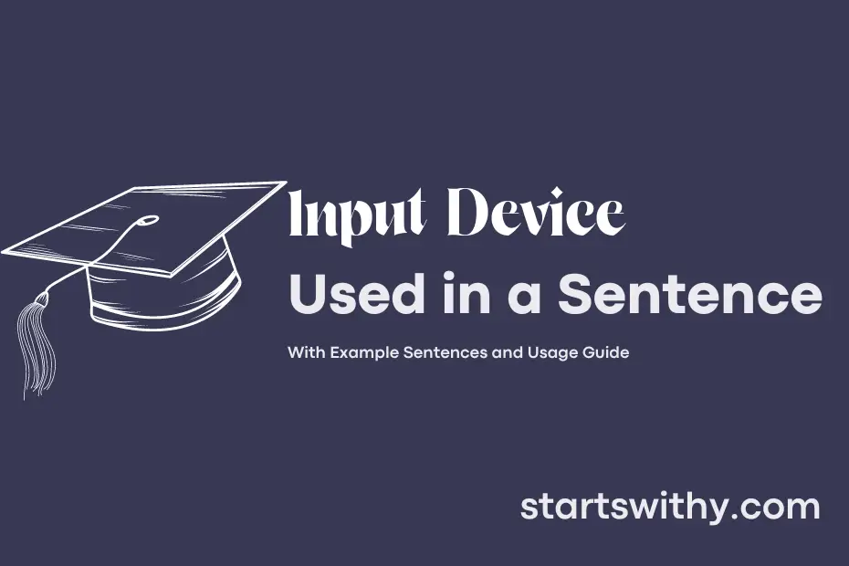 sentence with Input Device