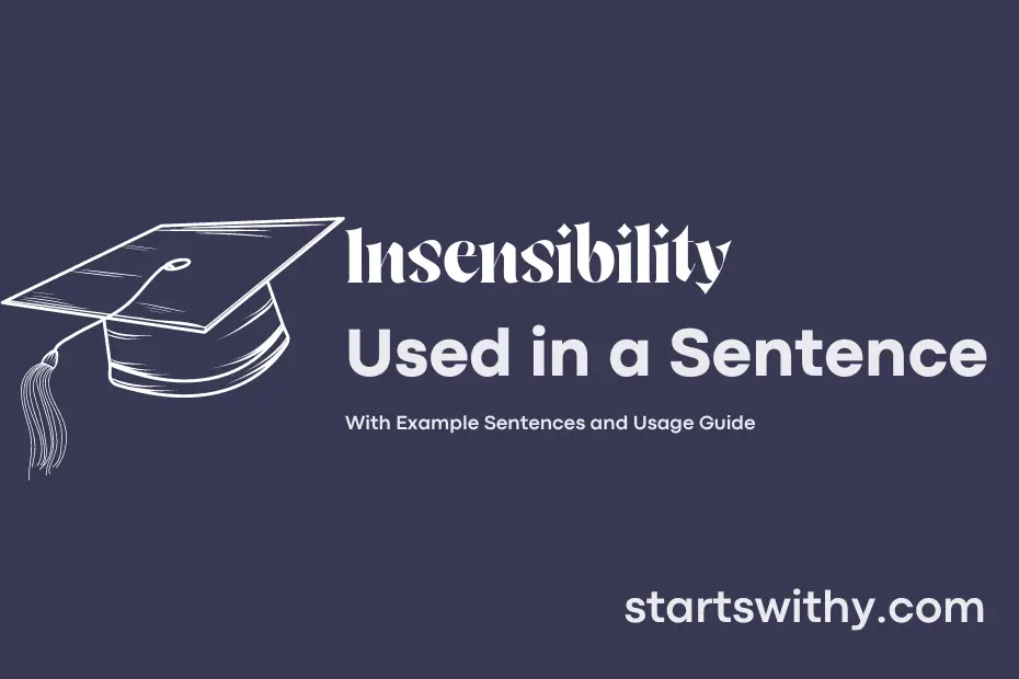 sentence with Insensibility