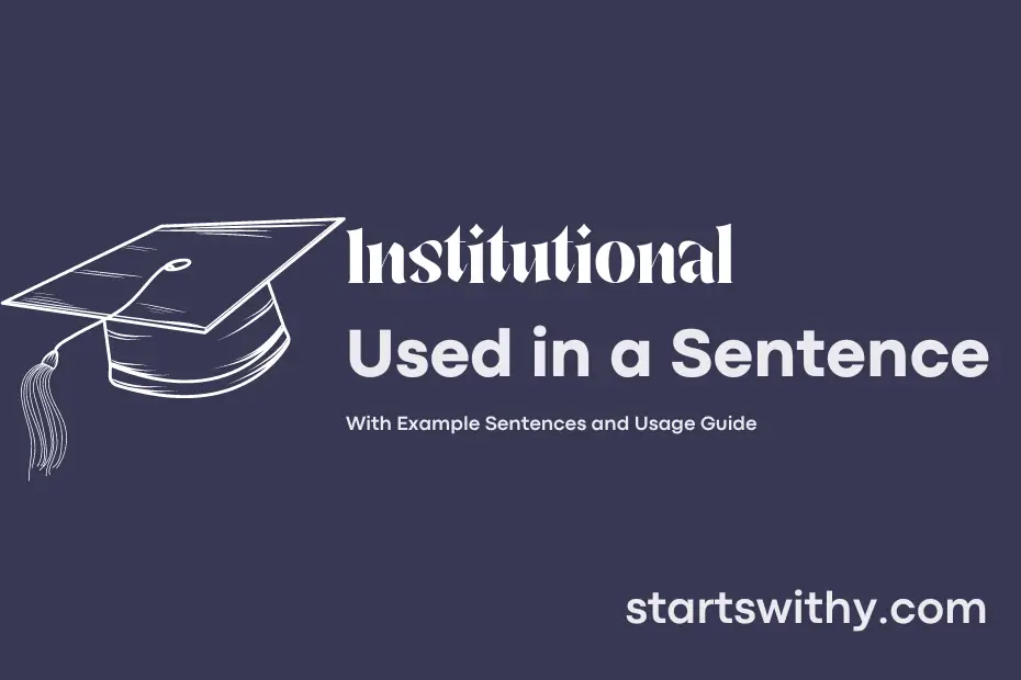 sentence with Institutional
