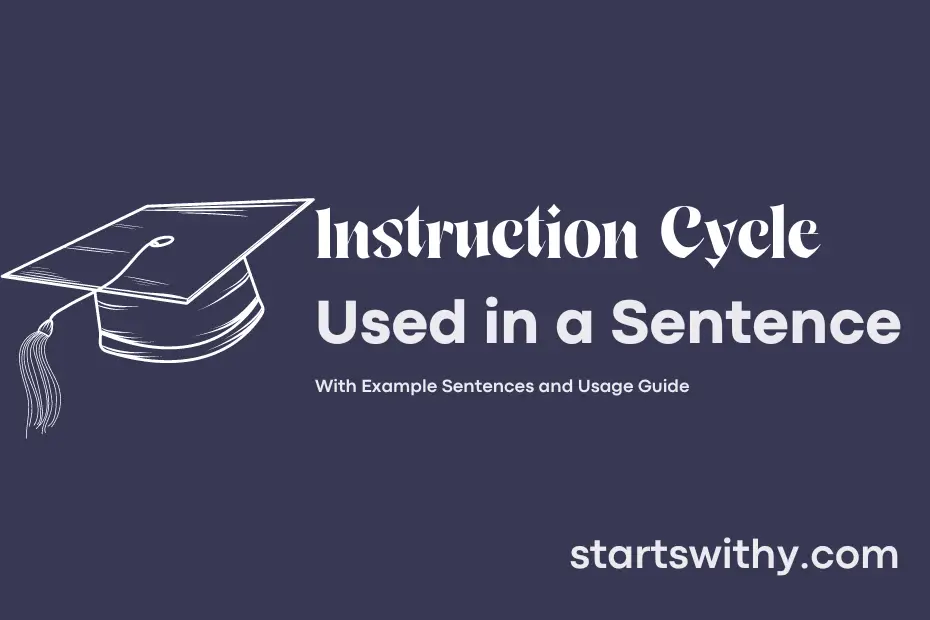 sentence with Instruction Cycle