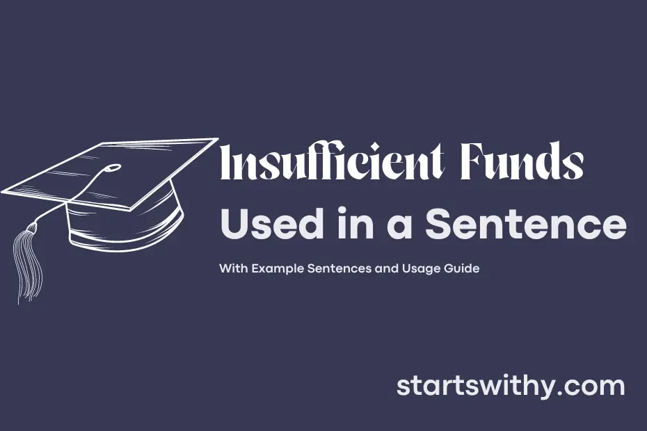 sentence with Insufficient Funds