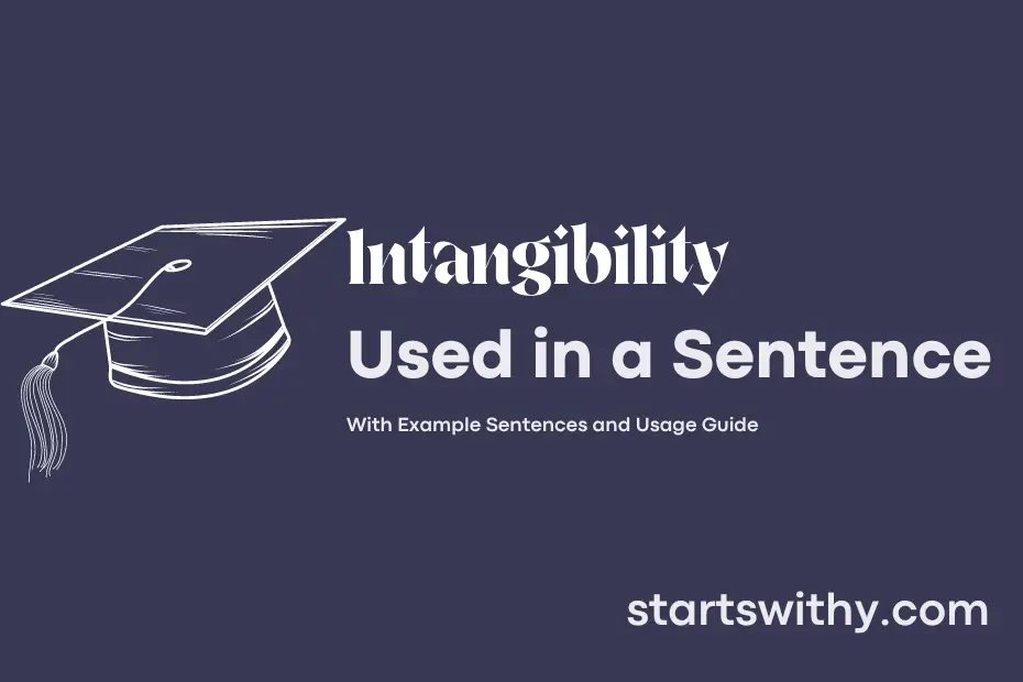 sentence with Intangibility