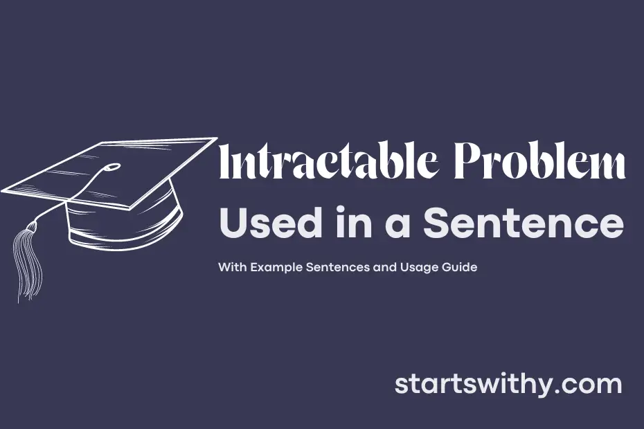 sentence with Intractable Problem