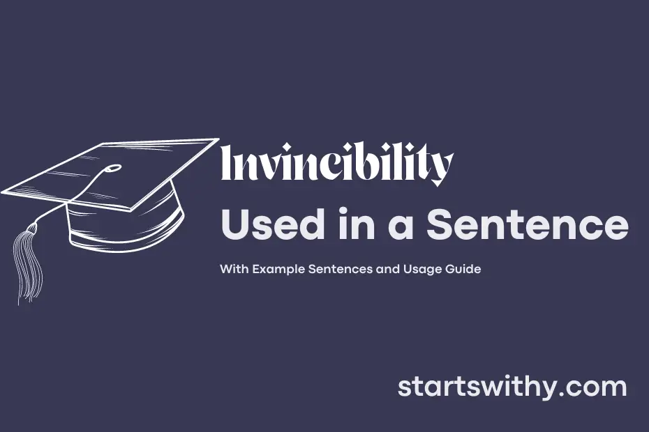 sentence with Invincibility