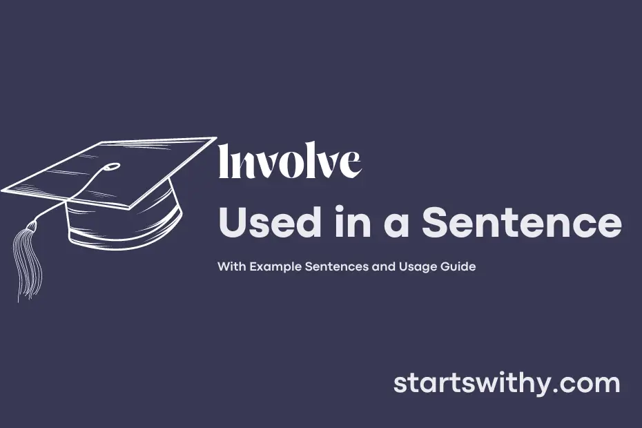 sentence with Involve