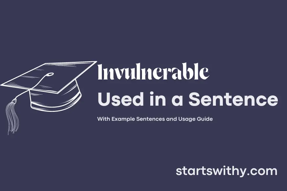 sentence with Invulnerable