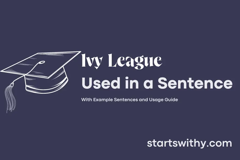 sentence with Ivy League