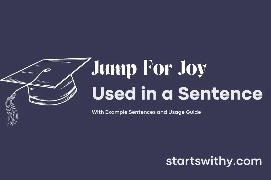 sentence with Jump For Joy