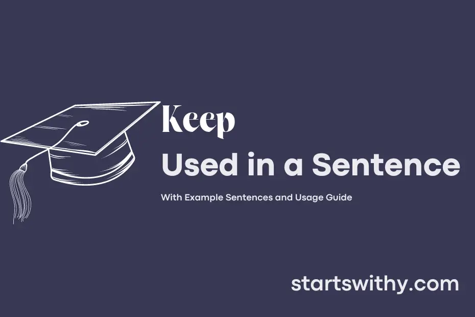 sentence with Keep