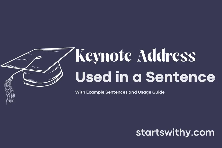 sentence with Keynote Address