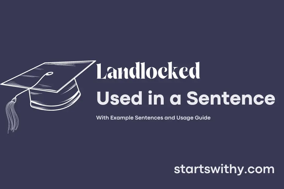 sentence with Landlocked
