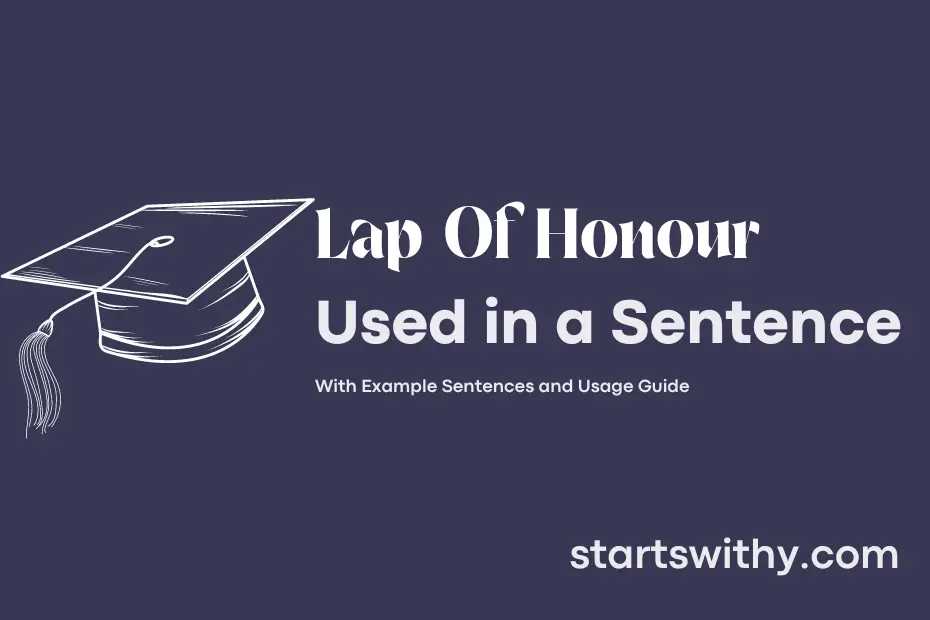 sentence with Lap Of Honour