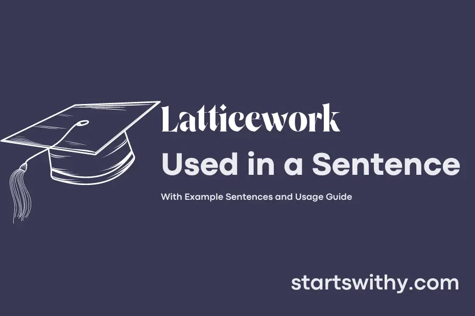 sentence with Latticework