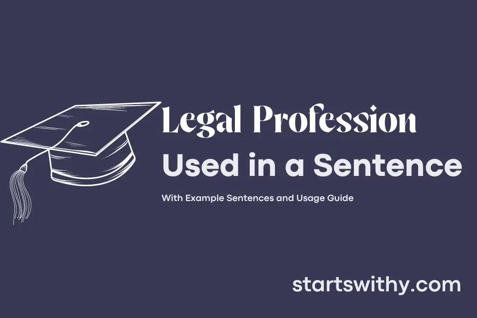 sentence with Legal Profession