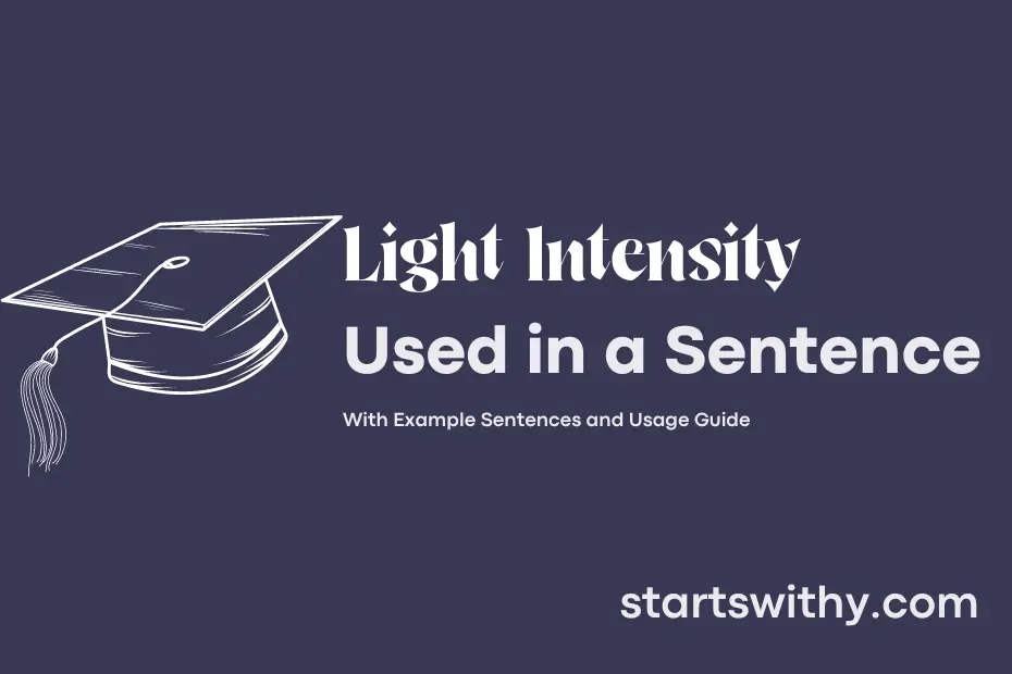 sentence with Light Intensity
