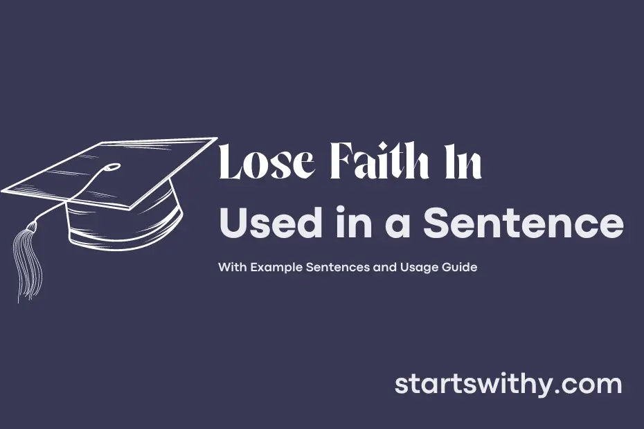 sentence with Lose Faith In