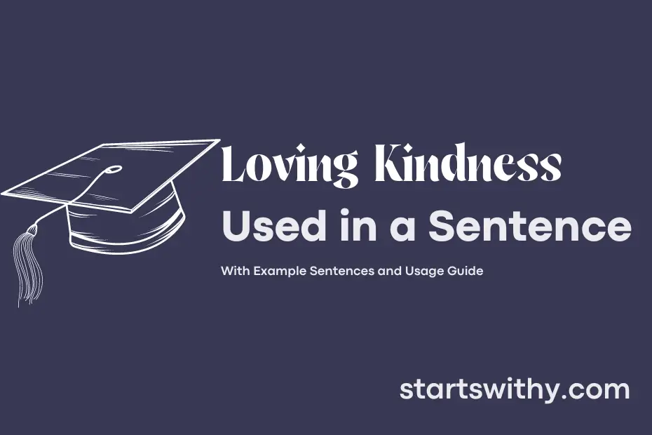 sentence with Loving Kindness