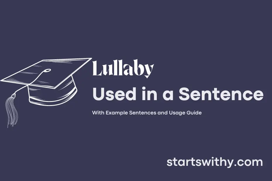 sentence with Lullaby