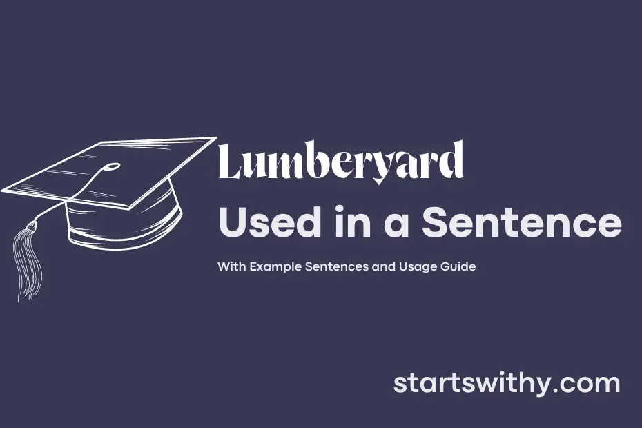 sentence with Lumberyard