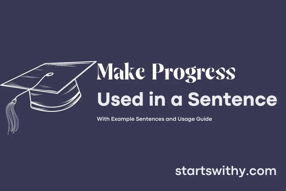 Sentence with Make Progress