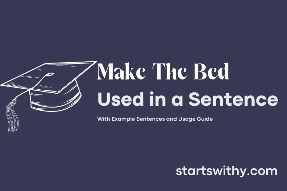 Sentence with Make The Bed