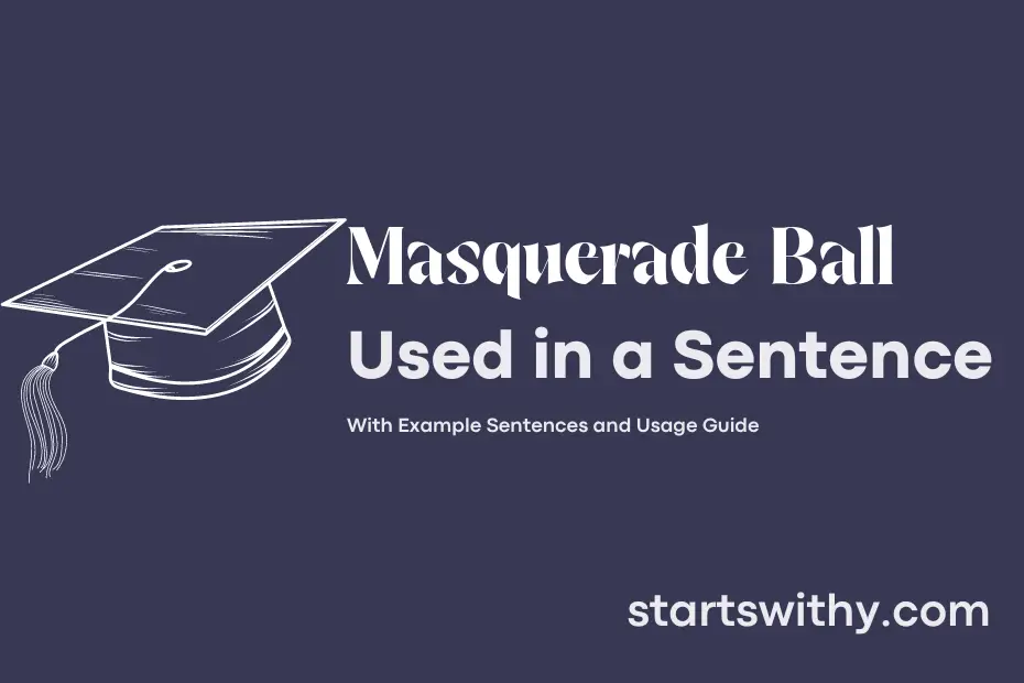 Sentence with Masquerade Ball