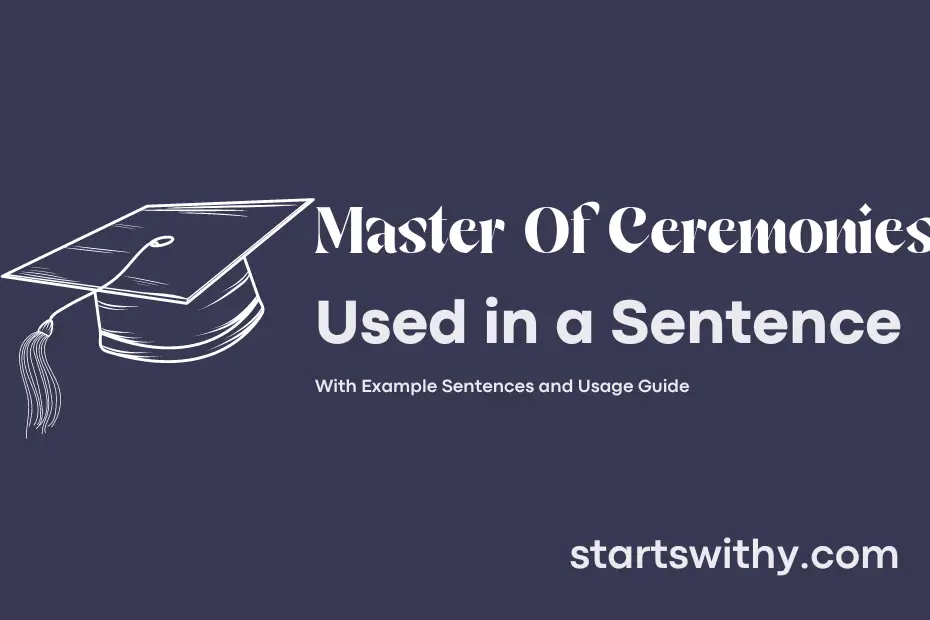Sentence with Master Of Ceremonies