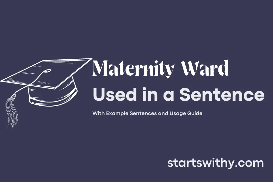 Sentence with Maternity Ward